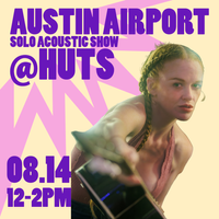 Jeska solo acoustic show @ Austin Airport