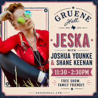 JESKA @ Gruene Hall + Joshua Younke + Drew Preston 