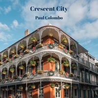Crescent City by Paul Colombo