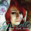 Deep Dark Secret - Gizzelle - Deep Dark Secret - Vinyl 45"