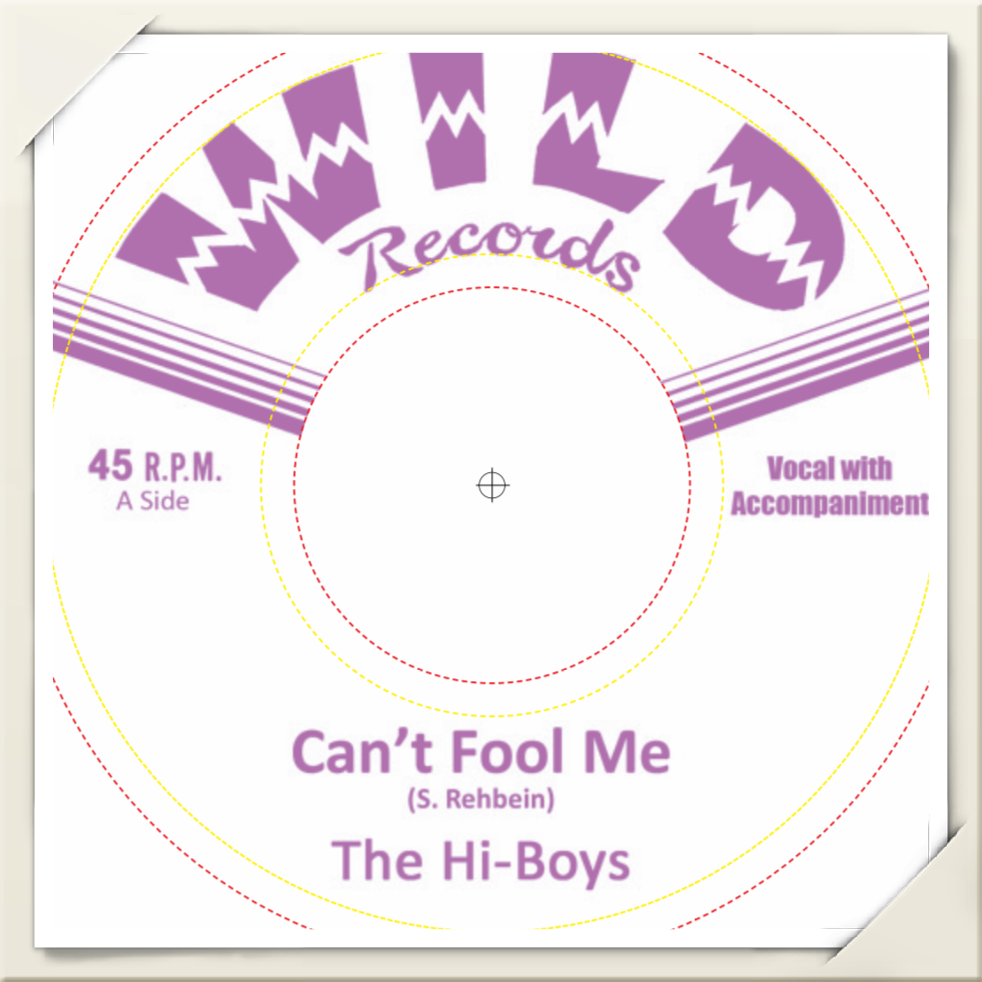 Can't Fool Me - The Hi-Boys 45