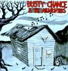 10" - Dusty Chance & the Allnighters - New*