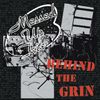 Behind the Grin - Messed Up Trio