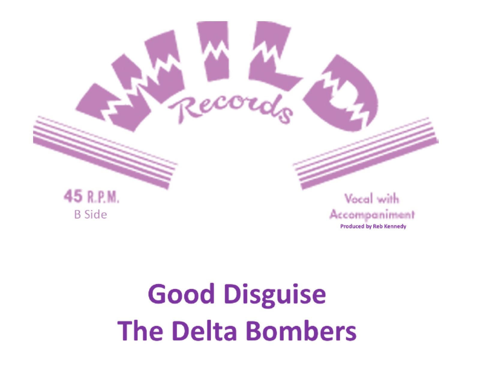 Wild Records - Delta Bombers