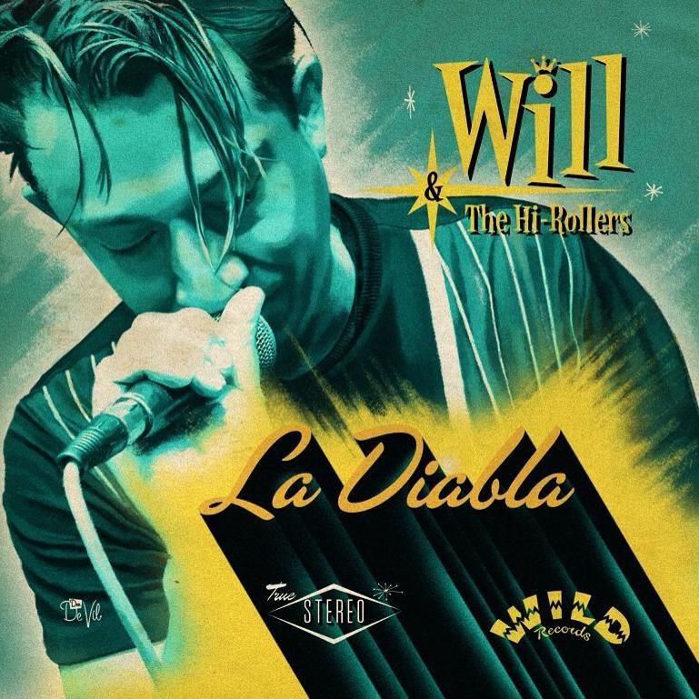 La Diabla - Will & The Hi-Rollers