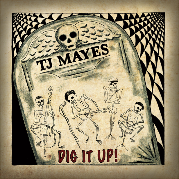 Dig It Up - TJ Mayes - New*