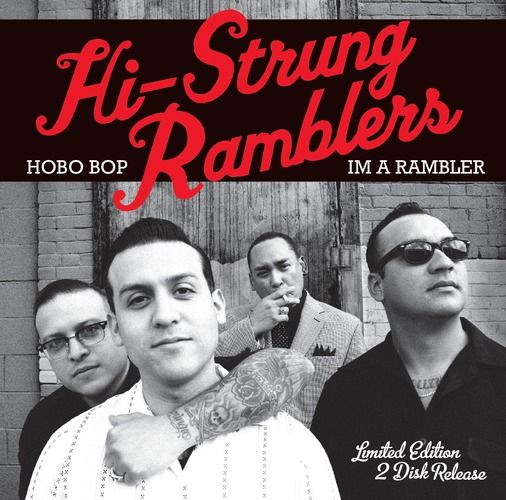 Hi-Strung Ramblers - Hobo Bop/I'm a Rambler