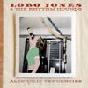 Alcoholic Tendencies - Lobo Jones - Alcoholic Tendencies - CD