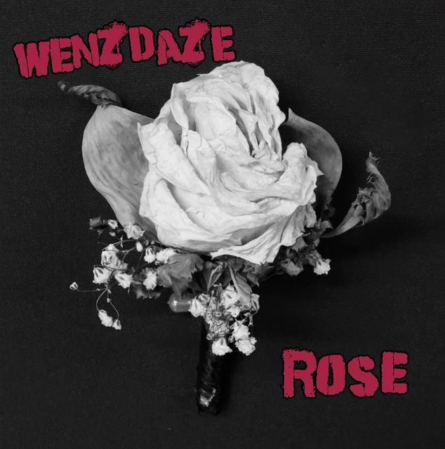 Rose - Wenzdaze - Rose - Vinyl 45"