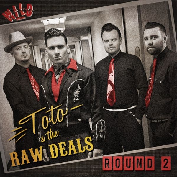 Round 2 - Toto & the Raw Deals - Round 2 - CD