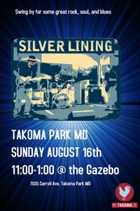 Silver Lining @ Takoma Park
