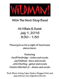 Wildman @ Villain and Saint