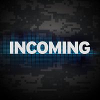 (Performing) INCOMING LIVE! 