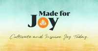 Made for Joy on Storytelling Session 3