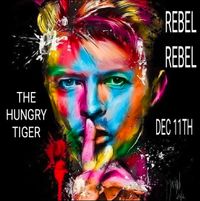 REBEL REBEL a tribute to DAVID BOWIE