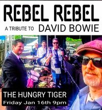 REBEL REBEL a tribute to DAVID BOWIE
