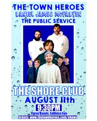 The Public Service / Daniel James McFadyen / The Town Heroes @ The Shore Club
