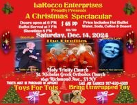 LaRocco Enterprises proudly presents A Christmas Spectacular Toys for Tots