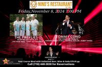Nino's Restaurant and M Licata Entertainment presents Dinner with The Fireflies and Tommy Cono