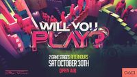 Will You Play? After Hours Hosted By Open Air events