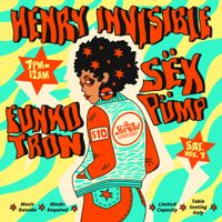 Funkotron @ Far Out Lounge w/ Henry invisible and Sex Pump
