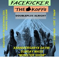 FaceKicker live show with The Koffs and Doubleplus Alright at The Winter's Tavern in Pacifica!!!