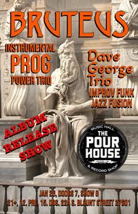 Bruteus with the Dave George Trio