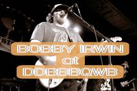 Bobby Irwin HEADLINES - ACOUSTIC SHOW  