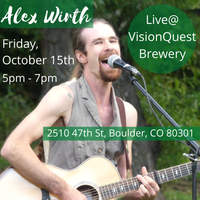 VisionQuest Brewery Presents: Alex Wirth