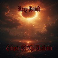 Eclipse Of The Dialectic by Rory David