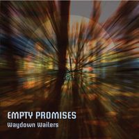 Waydown Wailers Fan appreciation  release concert of  their new Album Empty Promises