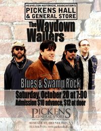Waydown Wailers at Pickens Hall