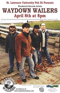 St. Lawrence University Pub 56 Presents Waydown Wailers 