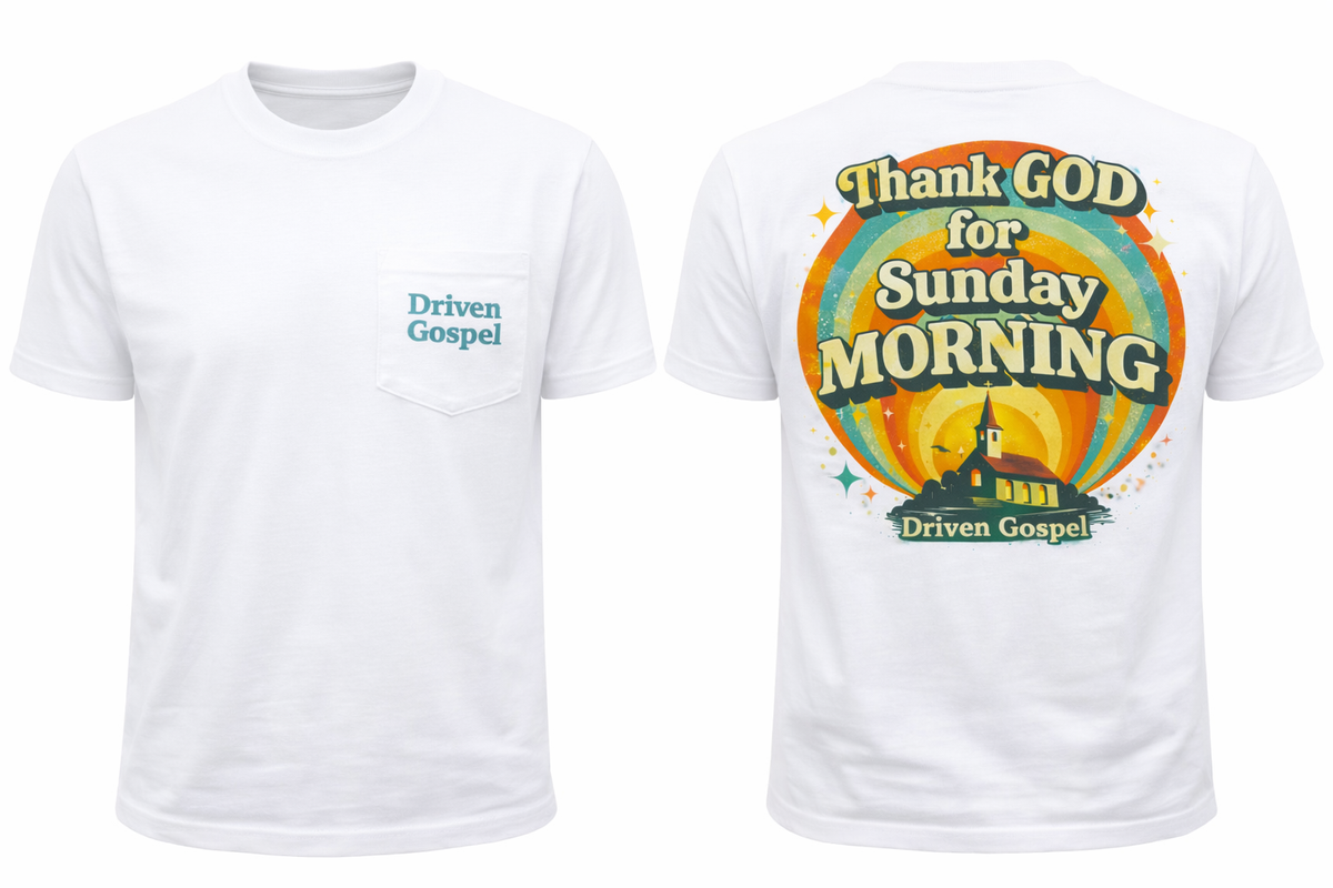 "Thank God For Sunday Morning" T-Shirt
