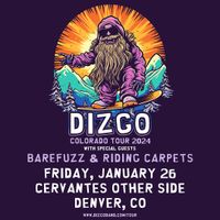 Dizgo, Barefuzz, and Riding Carpets