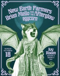 New Earth Farmers, Brian Mello, eggcorn