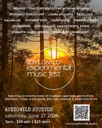 Idyllwild Experimental Music Festival