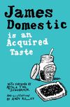 ...IS AN ACQUIRED TASTE