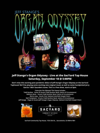 Jeff Stange's Organ Odyssey  - Live at the  SacYard Community Tap House