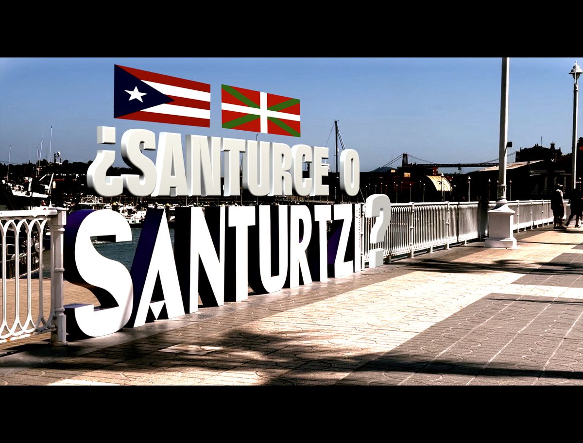 Santurce o Santurtzi (Episodio Completo)