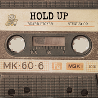 Hold Up by Beard Picker