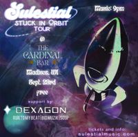 "Stuck In Orbit" Tour
