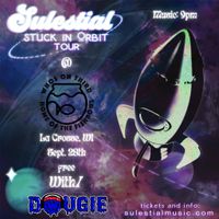 "Stuck In Orbit" Tour