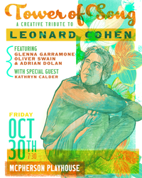 Tower of Song: A Creative Tribute to Leonard Cohen