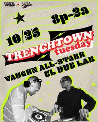 Trenchtown Tuesday 