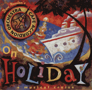 On Holiday: A Musical Cruise - CD