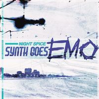 Synth Goes Emo by Night Spice