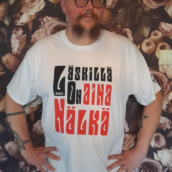 Läskillä on aina nälkä - T-paita - 5XL