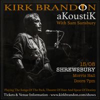Kirk Brandon aKoustiK Live