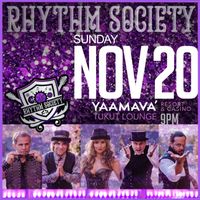 RHYTHM SOCIETY @ Yaamava' Resort & Casino // Tukut Lounge
